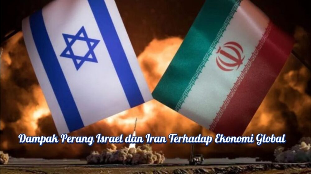 dampak perang israel dan iran